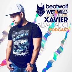 BEATWOLF Wet & Wild By Xavier Alvarado (Live Session 01.06.17)