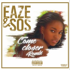 WizKid ft Drake - Come Closer (EAZE X SOS REMIX)OFFICIAL