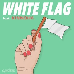 White Flag feat. Kinnoha