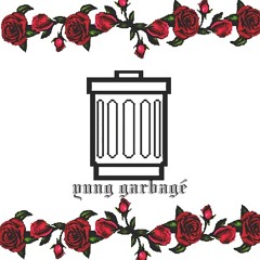 yung garbagé - rare queen.