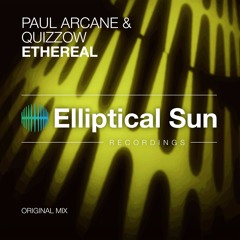 Paul Arcane & Quizzow - Ethereal