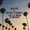 major lazer vs fabri fibra ft thegiornalisti light it of pamplona up doom mashup