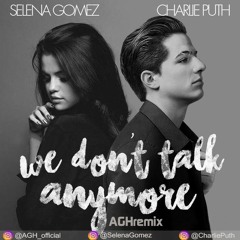 Charlie Puth - We Don-t Talk Anymore (feat. Selena Gomez)