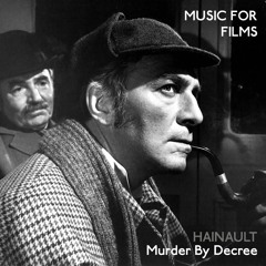 Music for Films - Hainault - Murder By Decree, with Kim Newman and Sophia McDougall