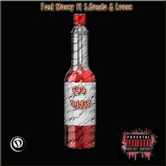 Too Saucy - Fa$t Money feat. $.Gouda, Loone