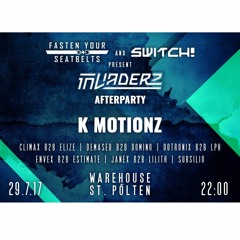 Switch! Presents Invaderz Austria Afterparty by FYS & Switch! w/ K Motionz Jumpup Minimix