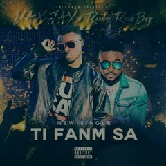 Roody Rooboy Ft Max Jay( Ti fanm sa) High Sound-Djs