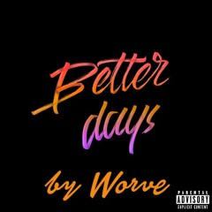 Better Days