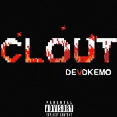 Clout 2.0 (prod.CashMoneyAP)