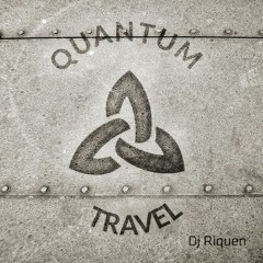 Quantum Travel (STAR CITIZEN) - DJ Riquen feat. O'san