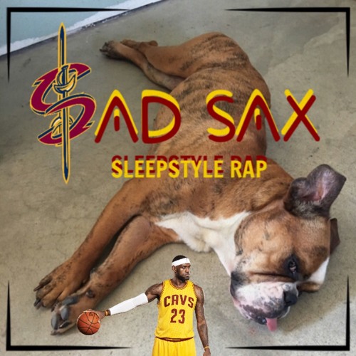 Sad Sax - Sleepstyle Rap (Produced By Jay Fehrman)