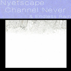 Welcome to Channel Never