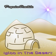 Igloo in the Desert