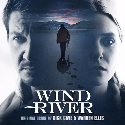 Wind River - Nick Cave & Warren Ellis - Soundtrack Preview (Official Audio)