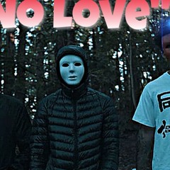 No Love
