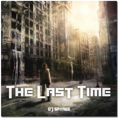 The Last Time