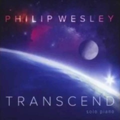 Unbridled Spirit By Philip Wesley From The Album Transcend