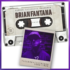 TLND Presents. Brian Fantana (June 17 Mix)