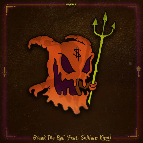 Dubloadz - Break The Rail Ft. Sullivan King