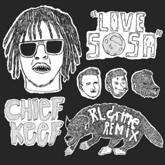 Chief Keef - Love Sosa (RL Grime Remix) [C6 Edit]