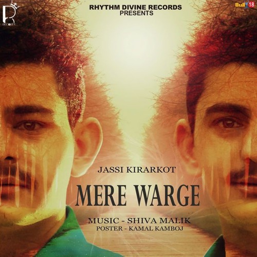 Mere Warge - Jassi Kirarkot
