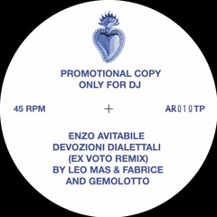 A Enzo Avitabile - Devozioni Dialettali (Ex Voto Remix by Leo Mas & Fabrice And Gemolotto) (extract)