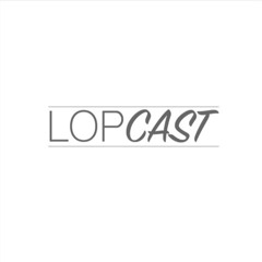 Lopcast #4 : Youtube game, l'avenir de la création et David Lafarge Pokemon.