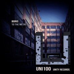 Boris - To The Metal (Original Mix) [Unity Records]