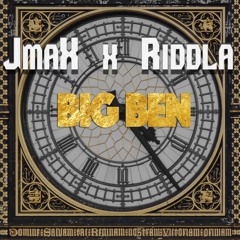 JmaX Feat Riddla - Big Ben ( PaFéChaKonCha ) ETD