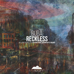 Buba - Reckless (Saturn Keys Remix)