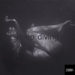 Deep Diving