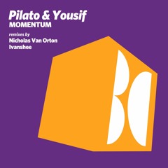Pilato & Yousif - Momentum (Original Mix)