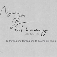 Người Con Gái Ta Thương - Hà Anh Tuấn | Cover by A