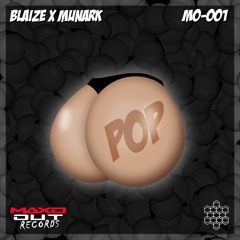 Blaize X Munark - POP (Music Video in Description)