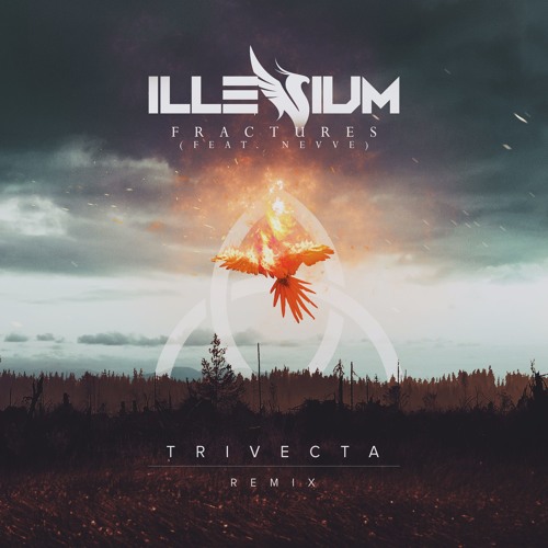 Illenium - Fractures (Trivecta Remix)