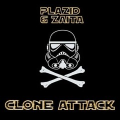 PLAZID & ZAITA  - CLONE ATTACK ( 10k e.p)