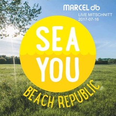 SEA YOU FESTIVAL 2017 @ MARCEL db Live Mitschnitt