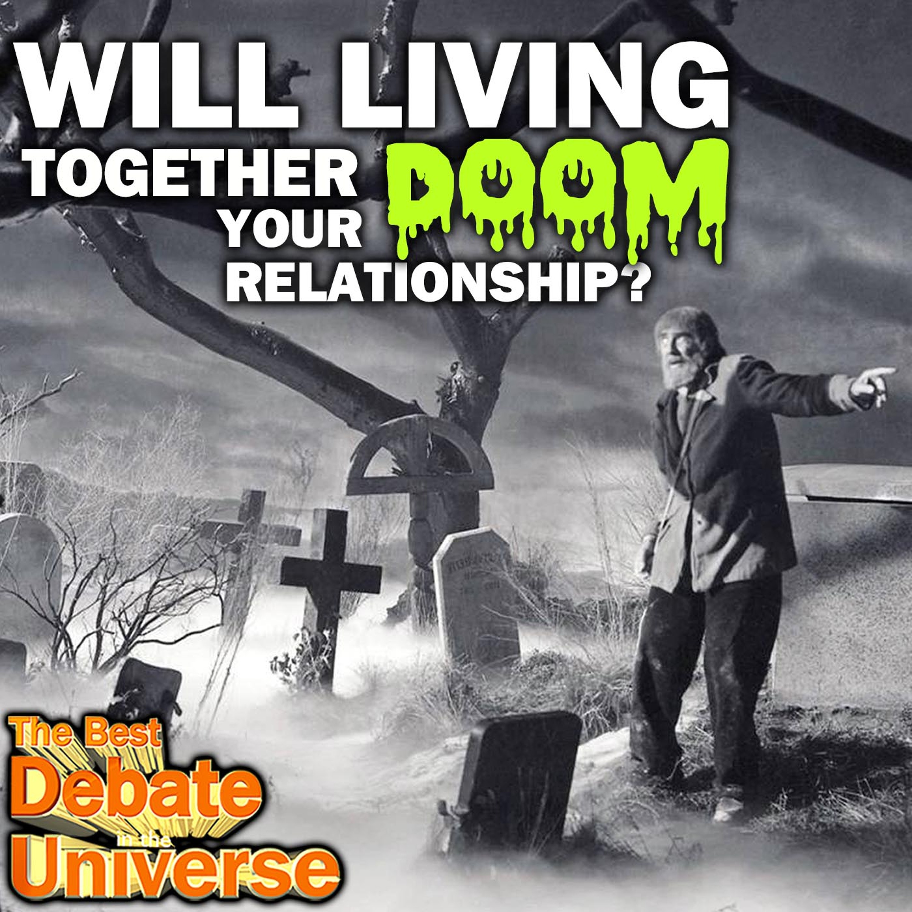 #59 - Will living together doom your relationship, Zach Waldman, Rucka, Mikey, Stern episode artwork