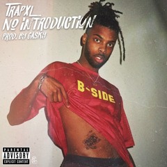 No Introduction // ProdBy: @GaskyBeats