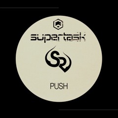 Supertask - Push
