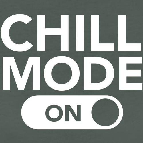 Chill Mode By Smokey Dro