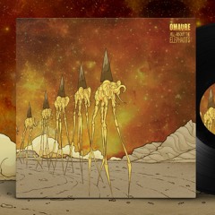 Omaure - All About The Elephants (12" Vinyl - Out now)