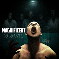 Magnificent - XPRMNTL (Original Mix)[Free Ep. 2/2]