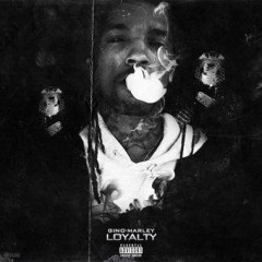 Gino Marley Ft. Ty Dolla Sign - Loyalty (Prod. Dirty Vans)