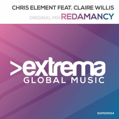 Chris Element Feat. Claire Willis - Redamancy (Original Mix) [Extrema]