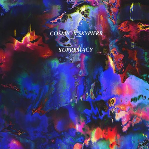 Supremacy W/ Skypierr