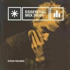 Essential Mix - 1998-11-15 - David Holmes