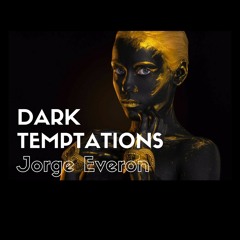 DARK TEMPTATIONS. Fine Deep & Tech Sound(Summer 2017)