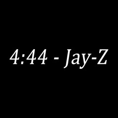 Jay-Z - 4:44 (Instrumental Remake)