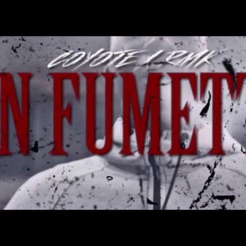Coyote & Rmk - En Fumette